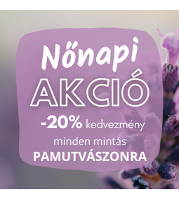 Nőnapi pamutvászon akció!